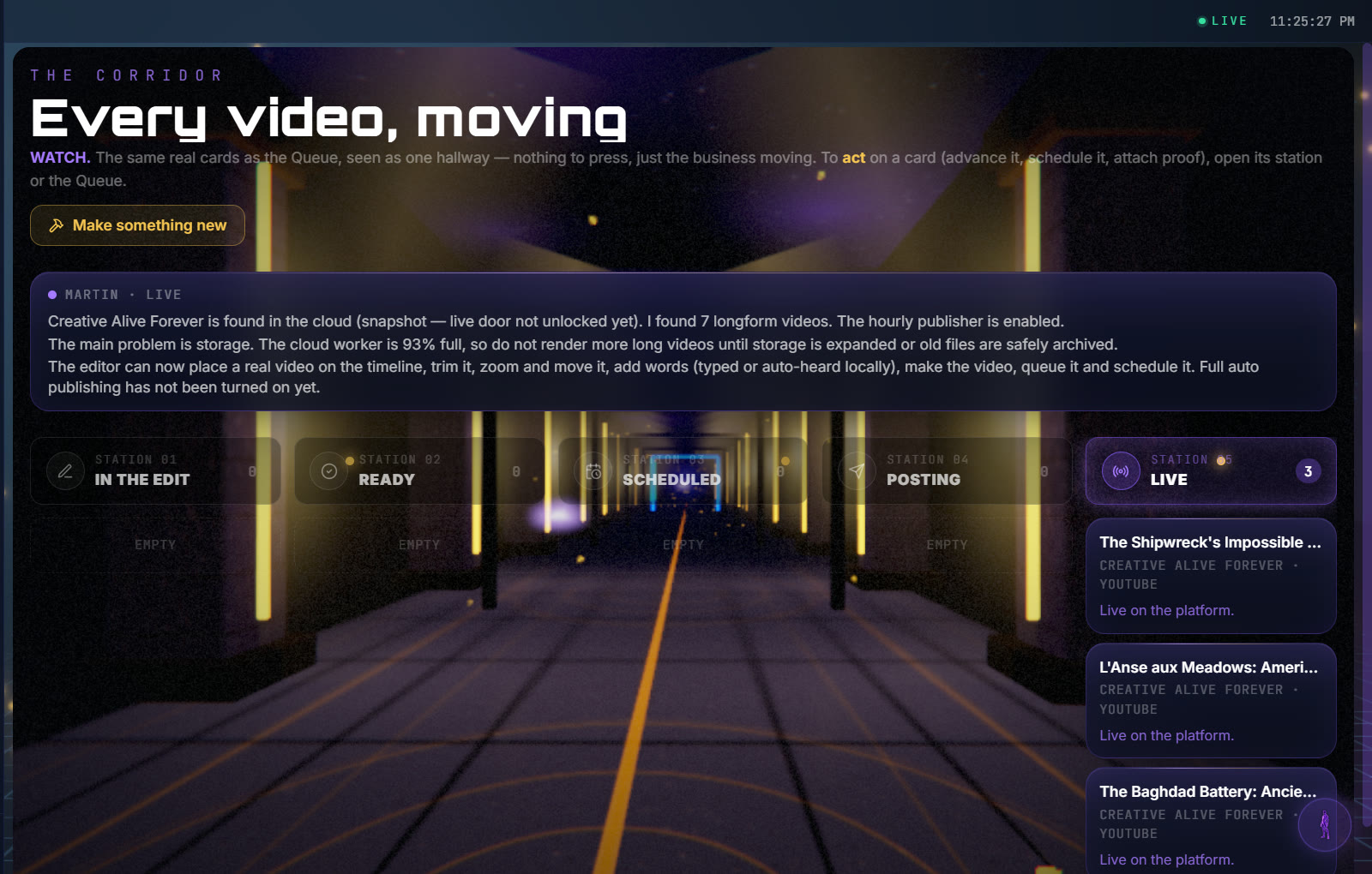 The Corridor in ACM's own build: every video moving through its stations, with three posted videos live on YouTube